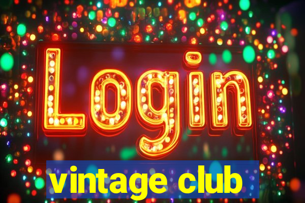 vintage club